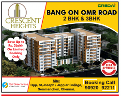 Crescent Heights Bang On Omr Road 2 And 3 Bhk Ad