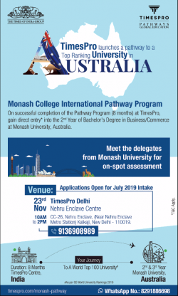times-pro-monash-college-international-pathway-program-ad-times-of-india-delhi-22-11-2018.png