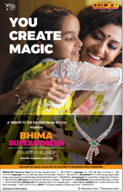 bhima-super-woman-diamond-affaire-your-create-magic-ad-times-of-india-bangalore-21-12-2018.png
