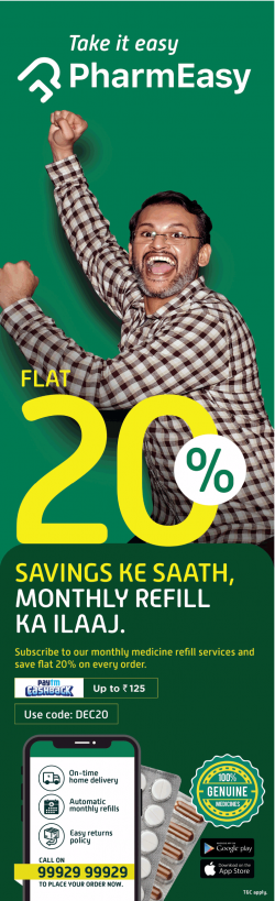 take-it-easy-pharmeasy-flat-20%-savings-ad-times-of-india-delhi-04-12-2018.png