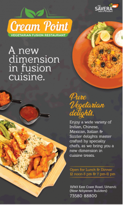 cream-point-vegetarian-fusion-restaurant-a-new-dimension-in-fusion-cuisine-ad-chennai-times-13-01-2019.png