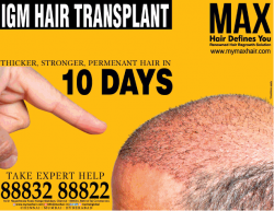 max-hair-defines-you-igm-hair-transplant-ad-chennai-times-09-01-2019.png