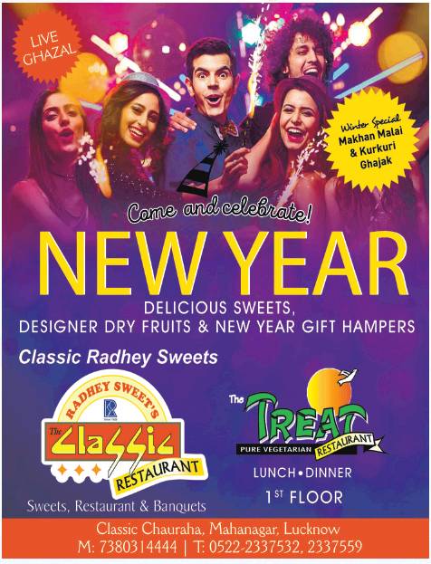 radhey-sweets-the-classic-restaurant-come-and-celebrate-new-year-ad-lucknow-times-01-01-2019.jpg