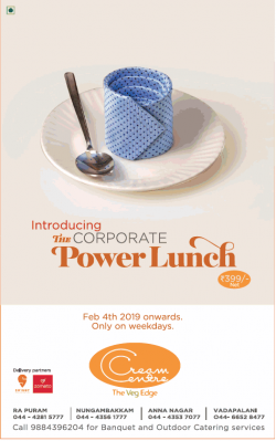 cream-centre-introducing-corporate-power-lunch-rs-399-net-ad-times-of-india-chennai-13-02-2019.png