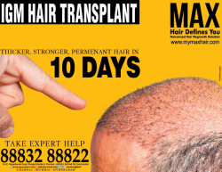 max-hair-defines-you-igm-hair-transplant-ad-chennai-times-22-02-2019.png