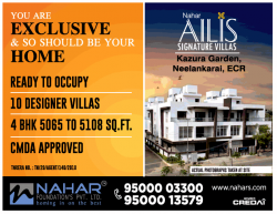 nahar-ailis-signature-villas-you-are-exclusive-and-so-should-be-your-home-ad-times-of-india-chennai-22-02-2019.png