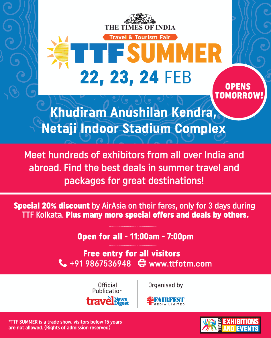 the-times-of-india-travel-and-tourism-fair-ttf-summer-opens-tomorrow-ad-times-of-india-kolkata-21-02-2019.png