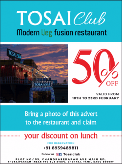 tosai-club-modern-veg-fusion-restaurant-50%-off-ad-times-of-india-chennai-21-02-2019.png