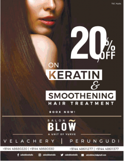salon-blow-20%-off-on-keratin-and-smoothening-hair-treatment-ad-chennai-times-22-03-2019.png