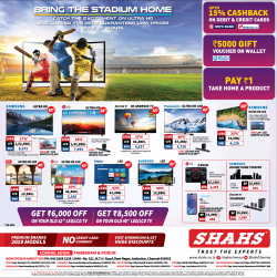 shahs-electronics-bring-the-stadium-home-led-tvs-ad-chennai-times-09-03-2019.png