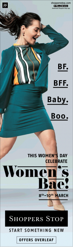 shoppers-stop-this-womens-day-celebrate-womens-bae-ad-bombay-times-08-03-2019.png