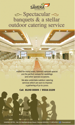 the-savera-spectacular-banquets-and-a-stellar-outdoor-catering-service-ad-chennai-times-22-03-2019.png