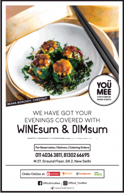 you-mee-we-have-got-your-evenings-covered-with-winesum-and-dimsum-ad-delhi-times-08-03-2019.png