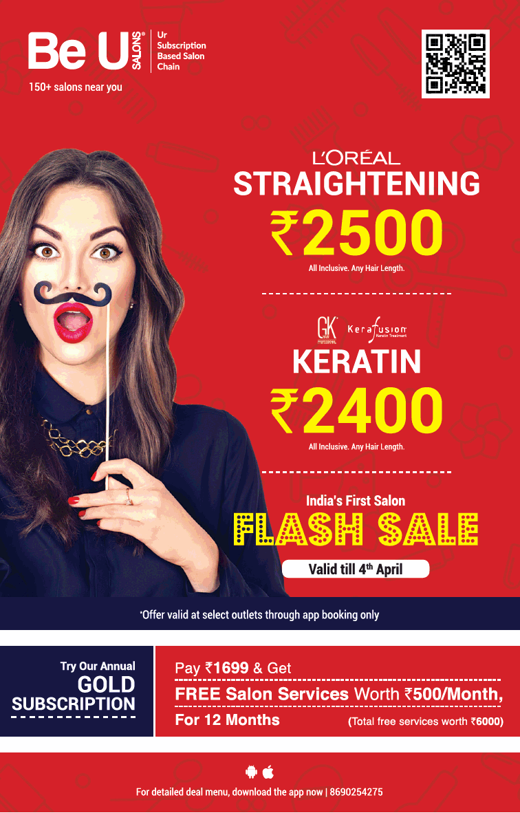 Be U Salons Loreal Straightening Rs 2500 Indias First Salon Flash Sale Ad -  Advert Gallery