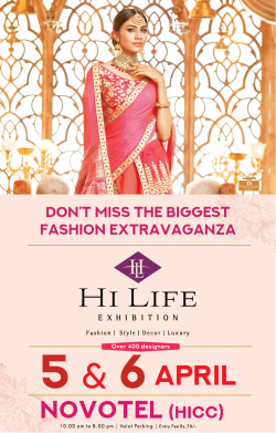 hi-life-exhibition-do-not-miss-the-biggest-fashion-extravaganza-ad-hyderabad-times-05-04-2019.png