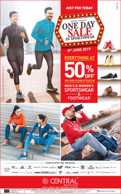 central-just-for-day-one-days-sale-in-sportswear-everything-at-50%-off-ad-delhi-times-08-06-2019.png