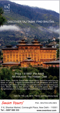 swan-tours-taj-tashi-bhutan-price-rs-61500-per-adult-ad-delhi-times-21-05-2019.png