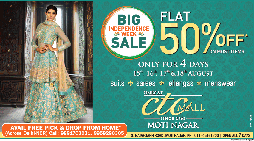 ctc-mall-suits-sarees-lehengas-big-independence-sale-flat-50%-off-ad-delhi-times-15-08-2019.png