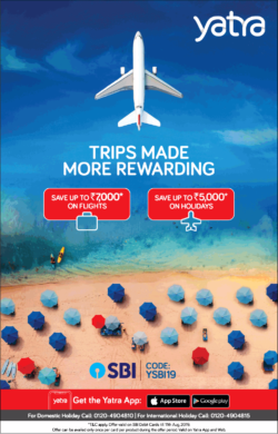 yatra-trips-made-more-rewarding-save-upto-rs-7000-ad-times-of-india-delhi-08-08-2019.png