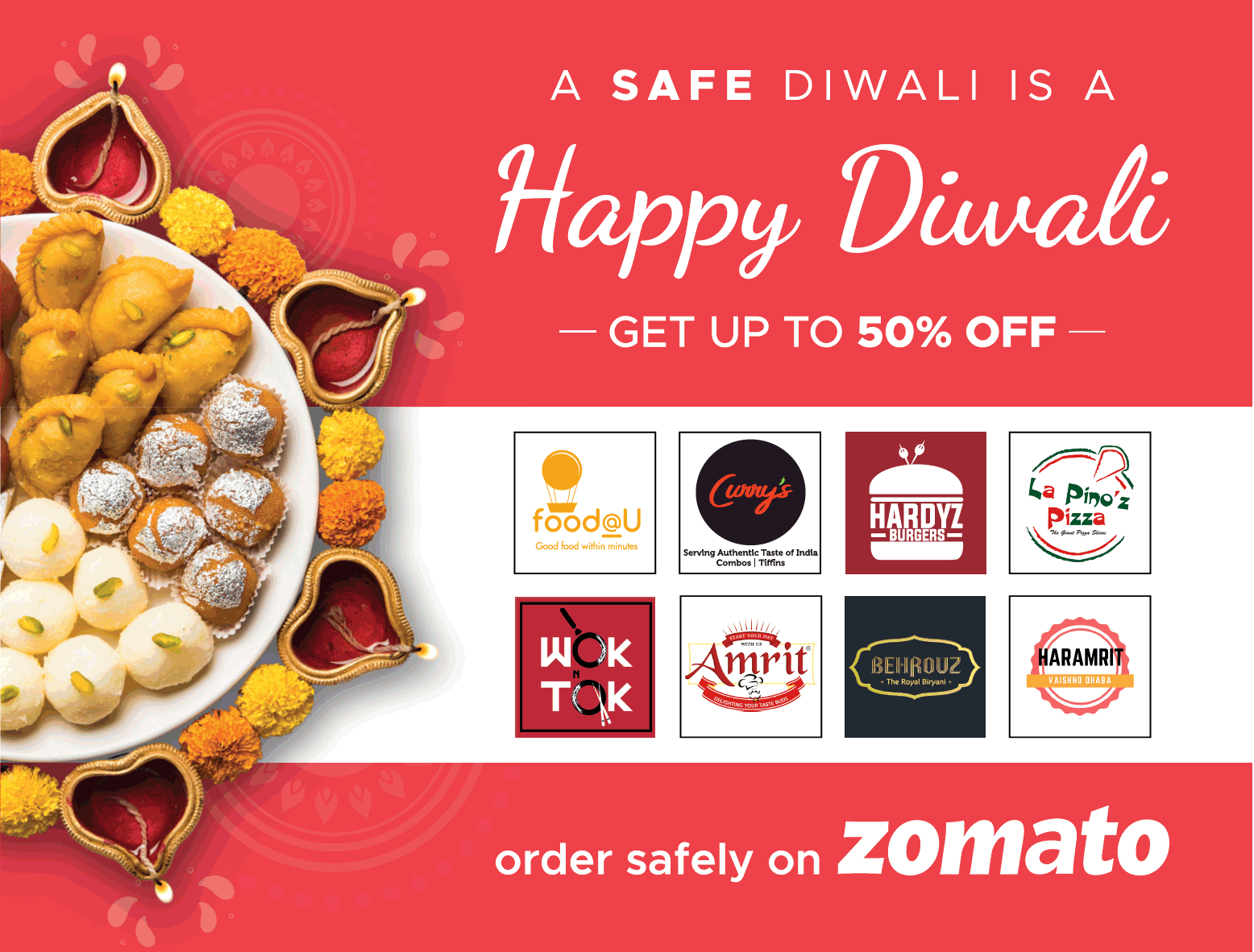 Zomato A Safe Diwali Is A Happy Diwali Get Upto 50 Off Ad Advert Gallery