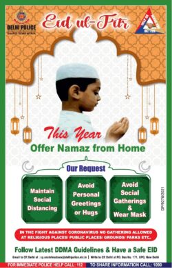 delhi-police-eid-ul-fitr-this-year-offer-namaz-from-home-ad-times-of-india-delhi-13-05-2021