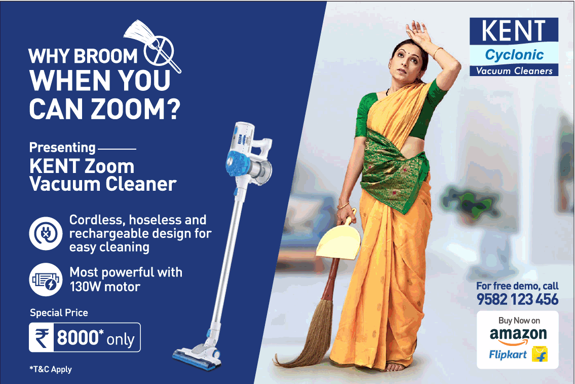 kent-cyclonic-vacuum-cleaners-why-broom-when-you-can-zoom-ad-times-of-india-delhi-9-7-2021