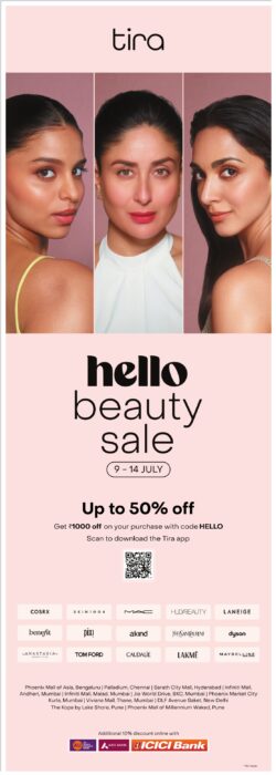 tira hello beauty sale cosrx mac lakme dyson benefit ad times of india goa 09 07 2024